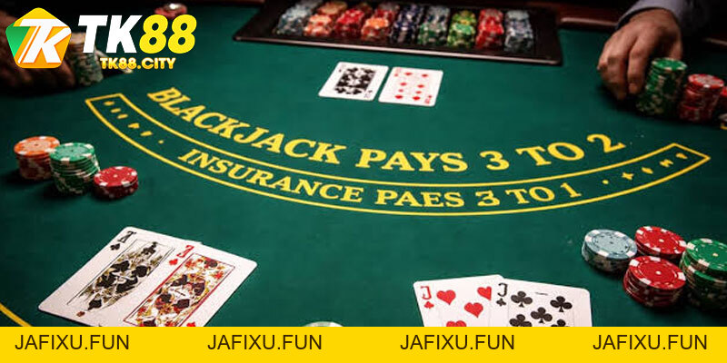Bài Blackjack Online TK88 - Hướng Dẫn Cách Chơi Thắng 98% - jafixu.fun