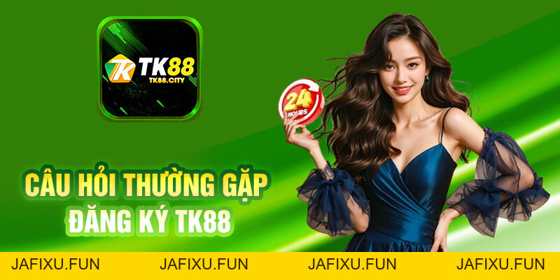 Đăng Ký TK88 - Hướng Dẫn Chi Tiết Nhận Ưu Đãi Tân Thủ 2026 - jafixu.fun