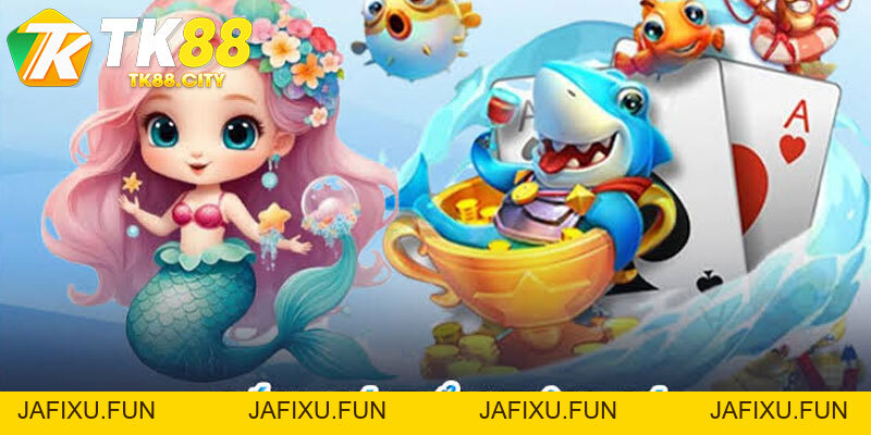 Bắn Cá Tiểu Tiên Cá TK88 - Bí Kíp Tối Ưu 2026 - jafixu.fun